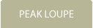 PEAK LOUPE